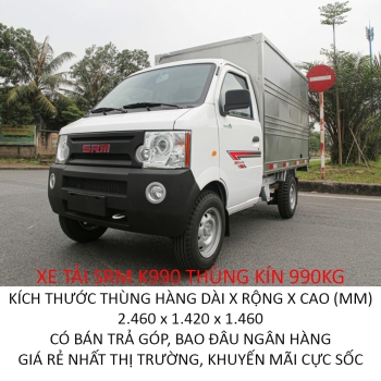 Xe Tải SRM K990 Thùng Kín Giá Rẻ Thu Hồi Vốn Nhanh Đầu Tư Hiệu Quả